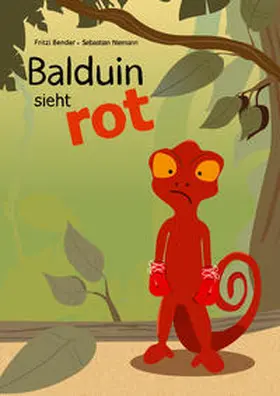 Bender |  Balduin sieht rot | Buch |  Sack Fachmedien
