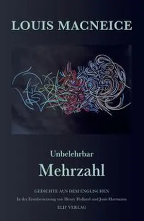 MacNeice |  Unbelehrbar Mehrzahl | Buch |  Sack Fachmedien