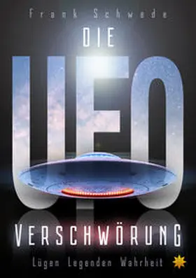 Schwede |  Die Ufo Verschwörung | Buch |  Sack Fachmedien