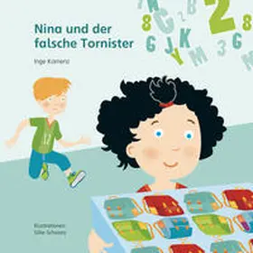 Kamenz |  Nina und der falsche Tornister | Buch |  Sack Fachmedien