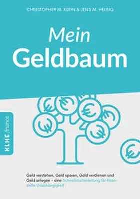 Klein / Helbig |  Mein Geldbaum | Buch |  Sack Fachmedien