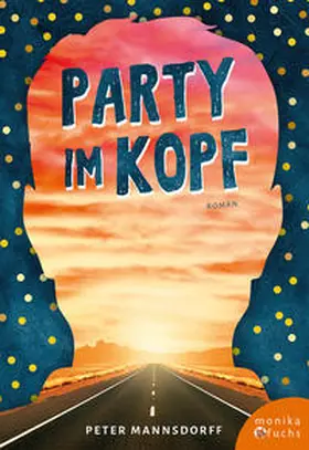 Mannsdorff |  Party im Kopf | Buch |  Sack Fachmedien
