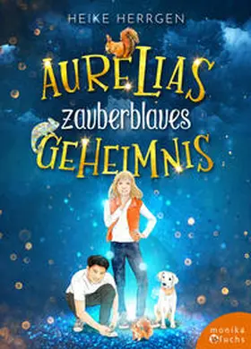 Herrgen |  Aurelias zauberblaues Geheimnis | Buch |  Sack Fachmedien