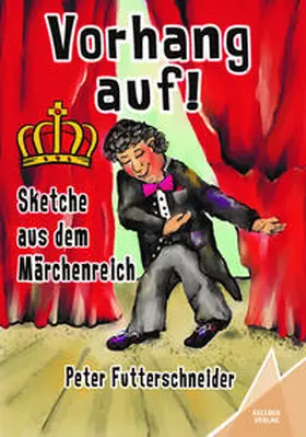 Futterschneider / Verlag |  Vorhang auf! | Buch |  Sack Fachmedien