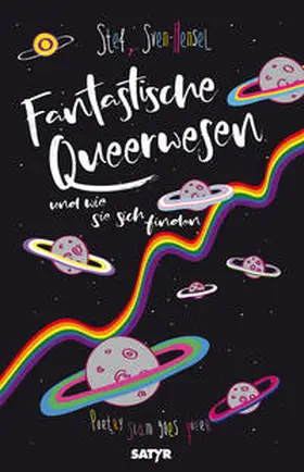 Stef / Anschein / Hensel |  Fantastische Queerwesen | Buch |  Sack Fachmedien