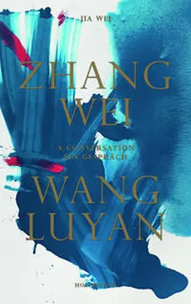 Wei / Luyan |  Zhang Wei / Wang Luyan | Buch |  Sack Fachmedien