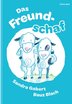 Gabert |  Das Freundschaf | Buch |  Sack Fachmedien