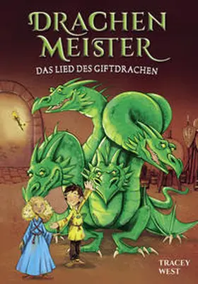West | Drachenmeister Band 5 - Das Lied des Giftdrachen | Buch | 978-3-947188-50-5 | sack.de