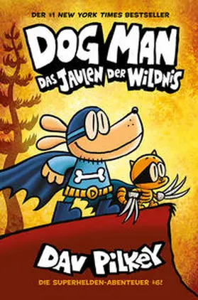 Pilkey |  Dog Man 6 | Buch |  Sack Fachmedien
