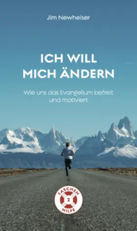 Newheiser |  Ich will mich ändern | Buch |  Sack Fachmedien