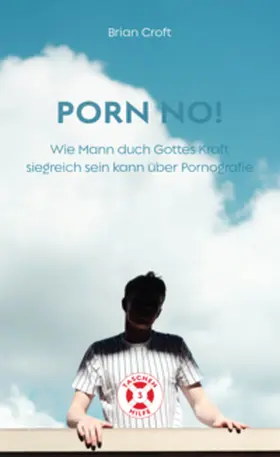 Croft |  Porn No! | Buch |  Sack Fachmedien