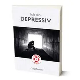 Trahan |  Depressiv | Buch |  Sack Fachmedien