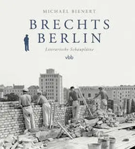 Bienert |  Brechts Berlin | Buch |  Sack Fachmedien