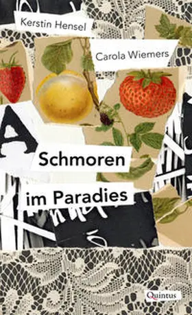Hensel / Wiemers |  Schmoren im Paradies | Buch |  Sack Fachmedien