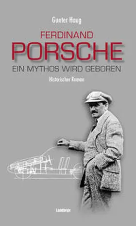 Haug |  Ferdinand Porsche | Buch |  Sack Fachmedien