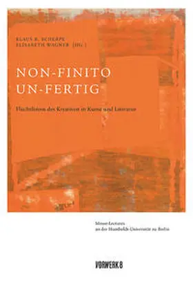 Wagner / Scherpe |  Non finito. Unfinished. Unfertig | Buch |  Sack Fachmedien