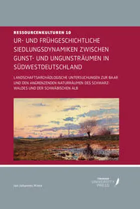 Miera |  Ur- und Frühgeschichtliche Siedlungsdynamiken zwischen Gunst- und Ungunsträumen in Südwestdeutschland | Buch |  Sack Fachmedien