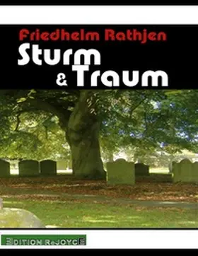 Rathjen |  Sturm & Traum | Buch |  Sack Fachmedien