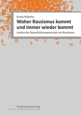 Nüberlin |  Woher Rassismus kommt und immer wieder kommt | Buch |  Sack Fachmedien