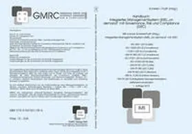 Fruth / Scherer |  Handbuch: Integriertes Managementsystem (IMS) „on demand” mit Governance, Risk und Compliance (GRC) | Buch |  Sack Fachmedien