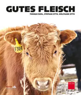 Ruhl / Otto |  GUTES FLEISCH | Buch |  Sack Fachmedien