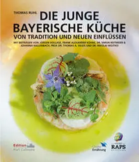 Ruhl |  DIE JUNGE BAYERISCHE KÜCHE | Buch |  Sack Fachmedien