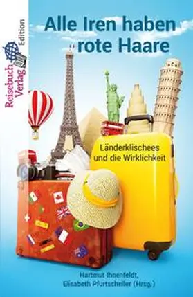 Ihnenfeldt / Pfurtscheller |  Alle Iren haben rote Haare | Buch |  Sack Fachmedien