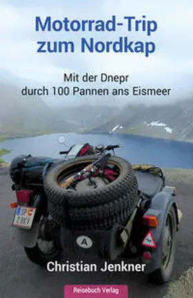 Jenkner |  Motorrad-Trip zum Nordkap | Buch |  Sack Fachmedien
