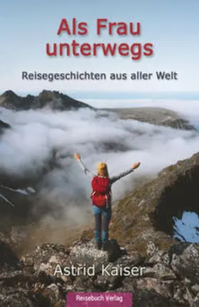 Kaiser |  Als Frau unterwegs | Buch |  Sack Fachmedien