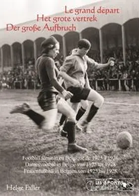 Faller |  Le Grand Départ / Het Grote Vertrek /Der große Aufbruch | Buch |  Sack Fachmedien