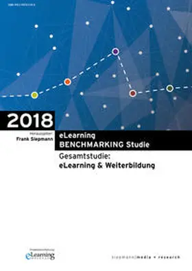 Siepmann |  eLearning BENCHMARKING Studie 2018 | Buch |  Sack Fachmedien