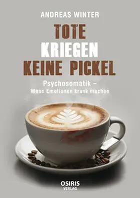 Winter |  Tote kriegen keine Pickel | Buch |  Sack Fachmedien