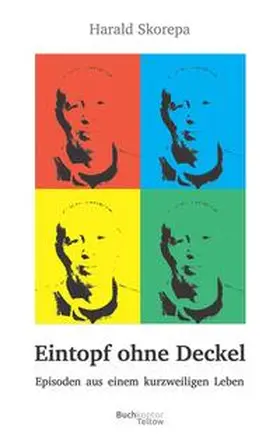 Skorepa |  Eintopf ohne Deckel | Buch |  Sack Fachmedien