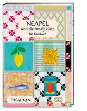 Stevens / Phaidon |  Neapel und Amalfiküste | Buch |  Sack Fachmedien