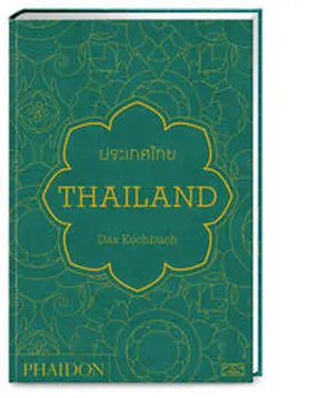 Gabriel |  Thailand - Das Kochbuch | Buch |  Sack Fachmedien
