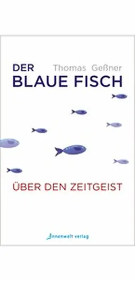 Geßner |  Der blaue Fisch | eBook | Sack Fachmedien