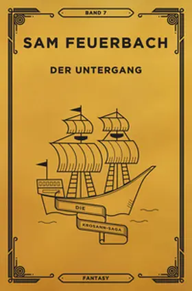 Feuerbach |  Der Untergang | Buch |  Sack Fachmedien