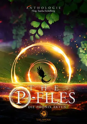 Eichelberg / Sickel / Horn |  The P-Files | Buch |  Sack Fachmedien