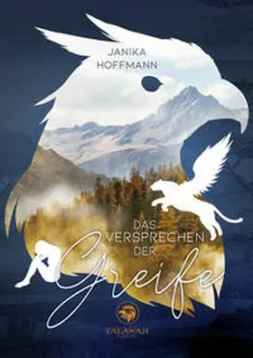 Hoffmann |  Das Versprechen der Greife | Buch |  Sack Fachmedien