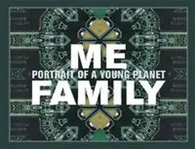 Mudam Luxembourg / Mazzonis di Pralafera / Bonami |  Me Family – Portrait of a Young Planet | Buch |  Sack Fachmedien