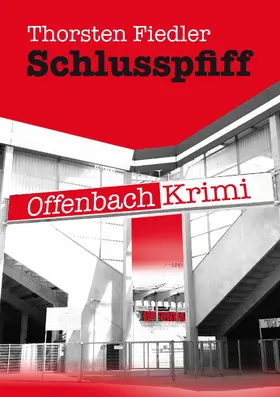 Fiedler |  Schlusspfiff | eBook | Sack Fachmedien