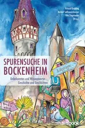 Saßmannshausen / Ziegelmeier / Grübling |  Spurensuche in Bockenheim | Buch |  Sack Fachmedien