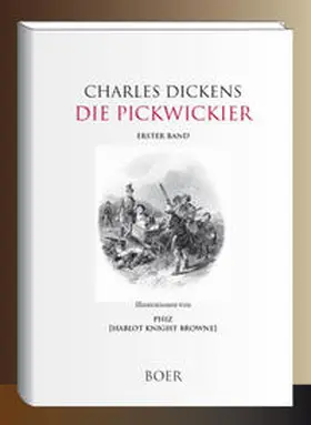 Dickens |  Die Pickwickier | Buch |  Sack Fachmedien