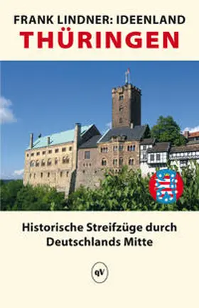 Lindner |  Ideenland Thüringen | Buch |  Sack Fachmedien