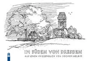 Helbig |  Im Süden von Dresden | Buch |  Sack Fachmedien