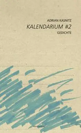 Kasnitz |  Kalendarium #2 | Buch |  Sack Fachmedien