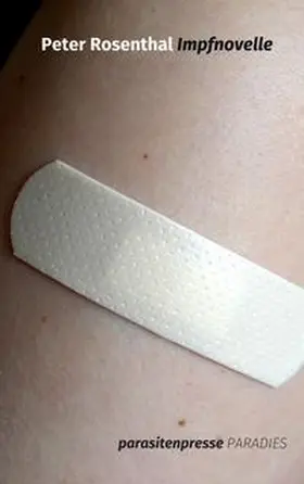 Rosenthal |  Impfnovelle | Buch |  Sack Fachmedien