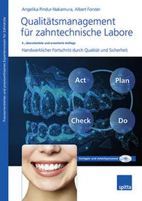 Pindur-Nakamura / Forster |  Qualitätsmanagement für zahntechnische Labore | Buch |  Sack Fachmedien