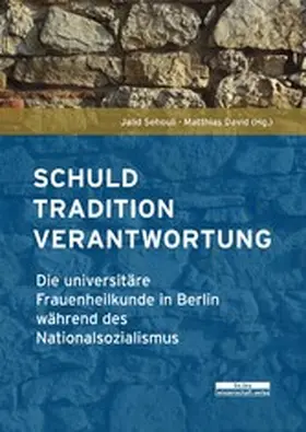 Sehouli / David |  Schuld, Tradition, Verantwortung | eBook | Sack Fachmedien