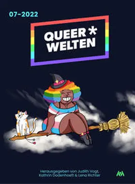 Vogt / Richter / Dodenhoeft |  Queer*Welten 07-2022 - Das queerfeministische Phantastik-Magazin | Buch |  Sack Fachmedien